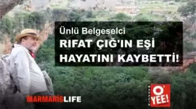 Rıfat Çığ’ın Eşi Hayatını Kaybetti